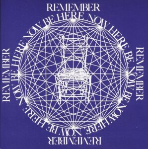 Be Here Now – Ram Dass