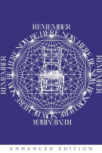 Be Here Now – Ram Dass