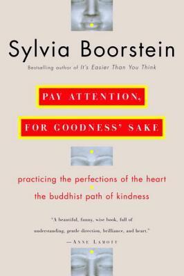 Pay Attention, for Goodness’ Sake